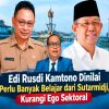Edi Rusdi Kamtono Dinilai Perlu Banyak Belajar dari Sutarmidji, Kurangi Ego Sektoral