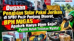Dugaan Pengisian Solar Pakai Jeriken di SPBU Pasir Panjang Disorot, BPH MIGAS Apakah Hanya Diam Saja? Publik Butuh Tindakan Nyata!